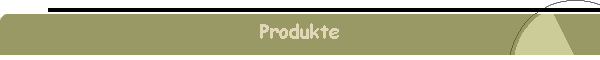 Produkte